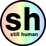 Still Human